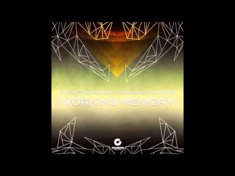Psilocybe Project Vs Myrah Vs D Maniac - Working Memory