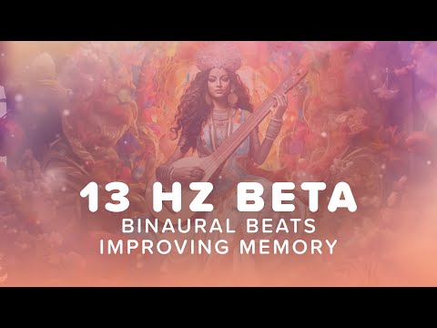 Improve Memory & Concentration | 13 HZ Beta Binaural Beats Meditation | Goddess Saraswati