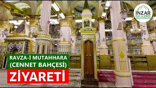 Ravaza-i Mutahhara (Cennte Bahçesi) Ziyareti | İnzar Turizm