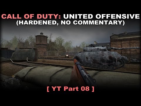 Call of Duty: United Offensive walkthrough part 8 (Hardened, No commentary ✔)