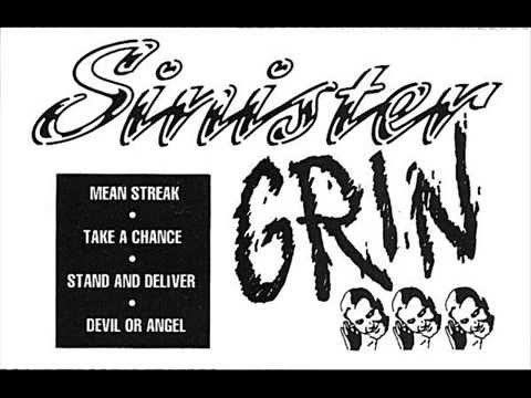 Sinister Grin:   Mean Streak