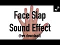 Face Slap Sound Effect