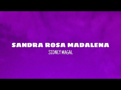 Sandra Rosa Madalena - Sidney Magal (lyrics)