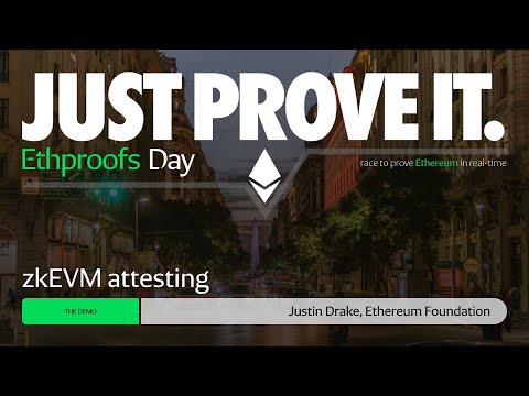 Keynote + Demo: zkEVM attesting by Justin Drake, Ethereum Foundation preview