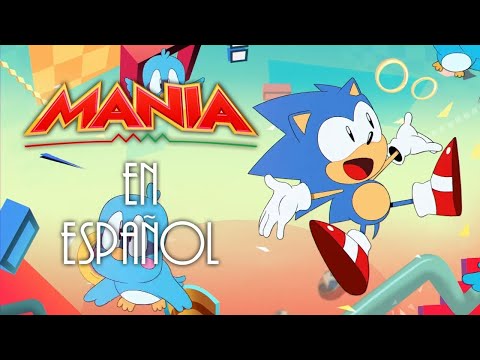 MANIA - Tema Vocal de Sonic Mania