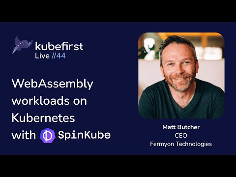 WebAssembly Workloads on Kubernetes with SpinKube