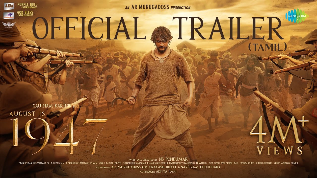 August 16 1947 - Official Trailer | Gautham Karthik