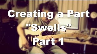Creating a Part - Swells Part 1
