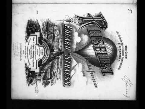 Eduard Strauß - Reiselust, Polka francaise, Op.166