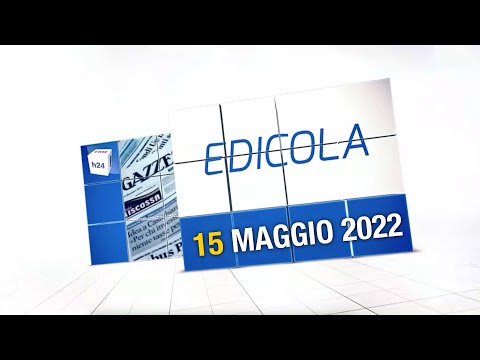 Rassegna stampa 15 maggio 2022