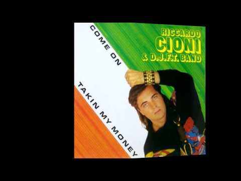 Riccardo Cioni & D.J.F.T. Band - Come On (12'' Version)