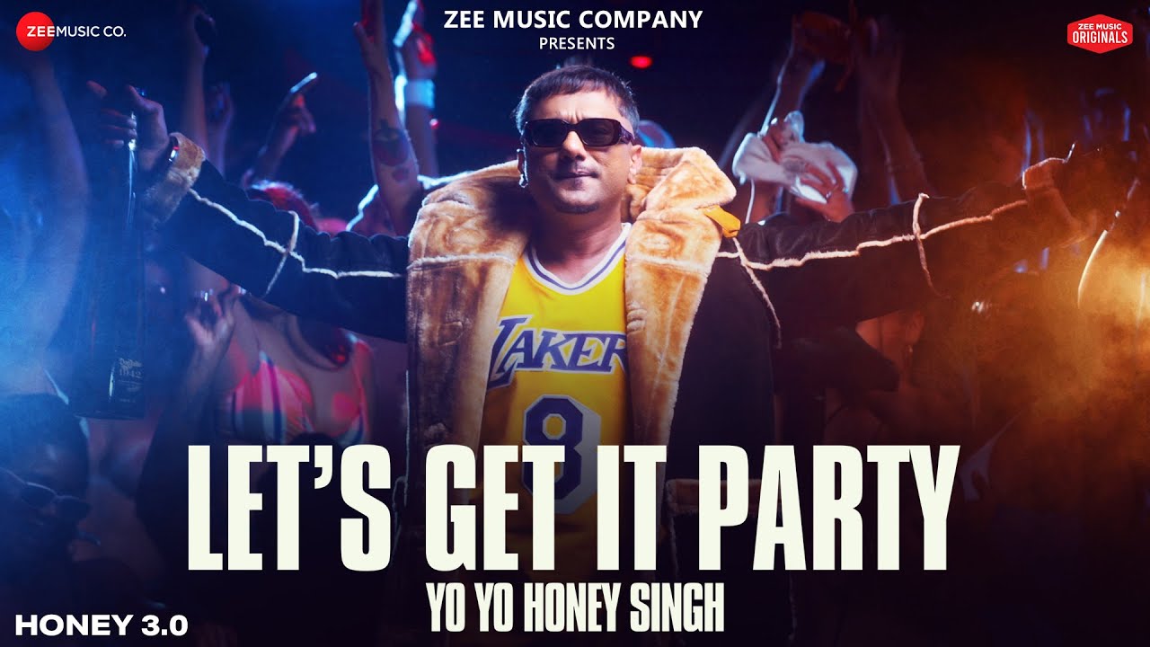 Lets Get It Party Lyrics | Honey 3.0 | Yo Yo Honey Singh