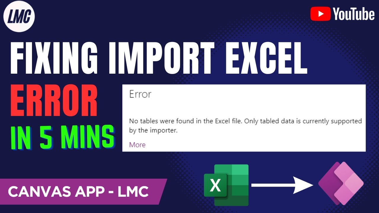 Error Fix: No Table were found in Excel file in Canvas App PowerApps