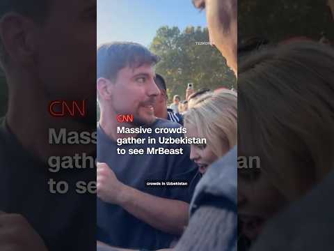 Massive crowds gather in Uzbekistan to see MrBeast