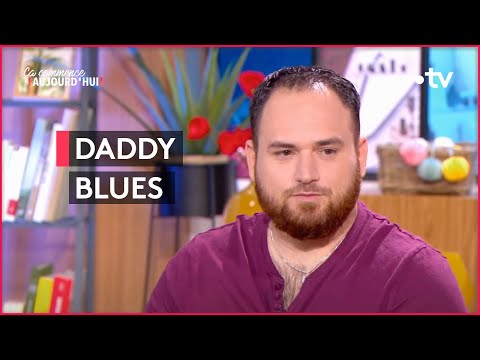 Un nouveau né… et une dépression pour le papa ! – Ça commence aujourd&rsquo;hui