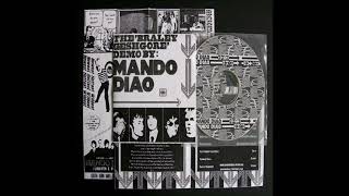 Mando Diao - 3. P.U.S.A. [The &#39;Braley Geshgore&#39; Demo]