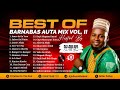 DJ Julius Best Of Barnabas177 Mix Vol 2 2024 09067946719