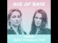 Ace of Base - Donnie (2021 Michielio Mix)