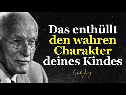 Wie dein Kind DICH behandelt, enthüllt seinen WAHREN Charakter – Die bittere Wahrheit – Carl Jung