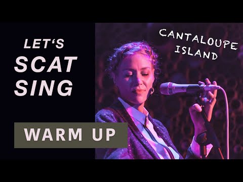 Jazz Vocal Warm-Up – Funk Groove, Scat Singing & Phrasing on “Cantaloupe Island”