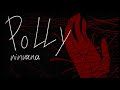 NIRVANA Polly Fanmade Animatic Flash Warning