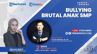 KACAMATA HUKUM: Bullying Brutal Anak SMP