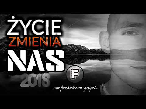Grupciu - Życie Zmienia Nas
