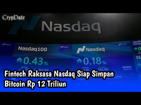 Fintech Nasdaq Borong Bitcoin Rp 12 Triliun! Ikuti Jejak DigiAsia?