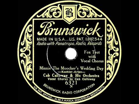1932 HITS ARCHIVE: Minnie The Moocher’s Wedding Day - Cab Calloway