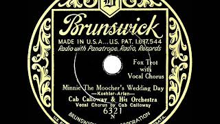 1932 HITS ARCHIVE: Minnie The Moocher’s Wedding Day - Cab Calloway