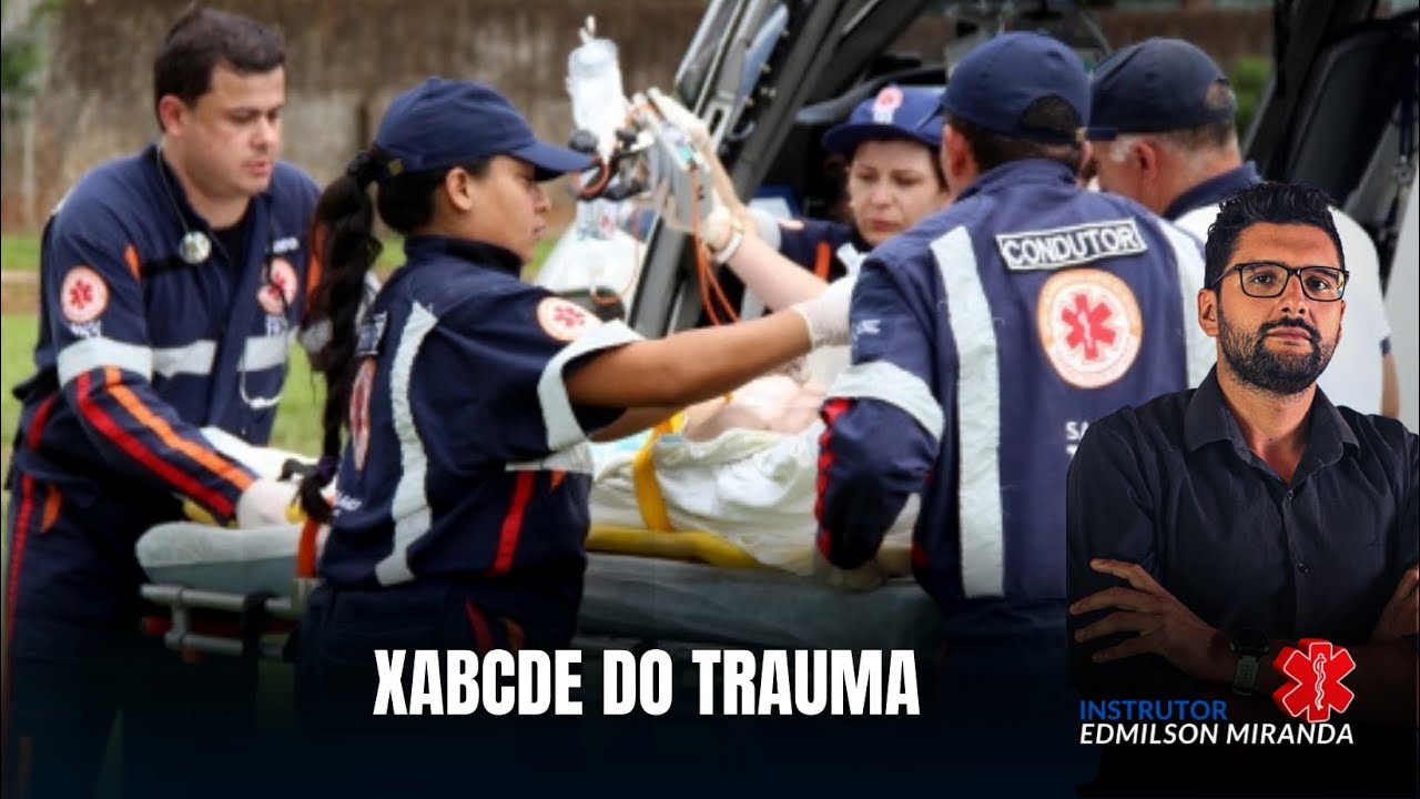 XABCDE Do trauma, avaliação primária e secundária em vitimas de trauma
