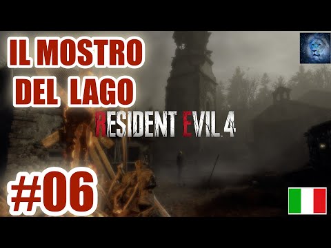 Resident Evil 4 REMAKE #06 -🔪 il mostro del lago.   Gameplay FHD ITA