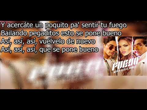 MYA Ft Leslie Grace Fuego Letra