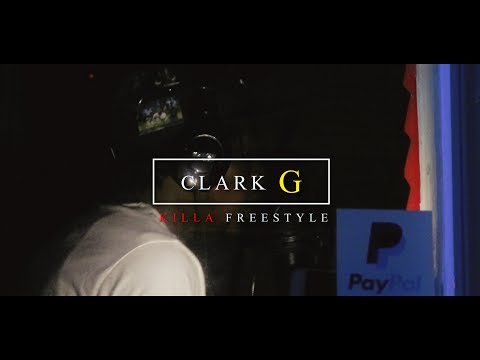 Clark G - Killa Freestyle | Shot by ILMG