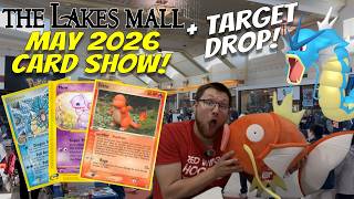 May 2026 Lakes Mall Card Show & Target Drop! LGS Adventures #8