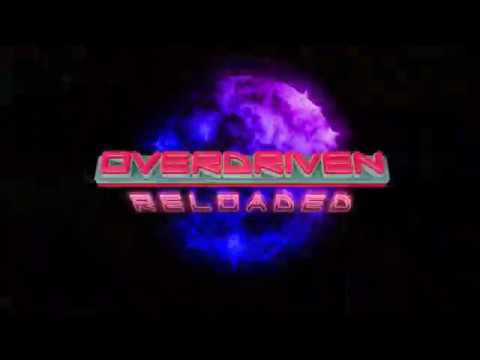 Overdriven Reloaded - XboxOne / W10 PC Trailer thumbnail