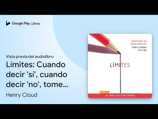 Vídeo relacionado con Límites | Softcover | Boundaries: Cuando decir Si cuando decir No, tome el control de su vida.