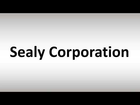 How to Pronounce Sealy Corporation
