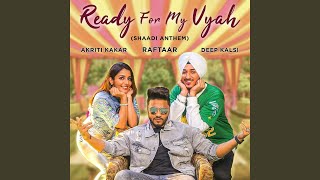 Ready For My Vyah