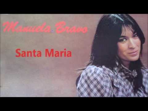 Manuela Bravo /  Santa Maria