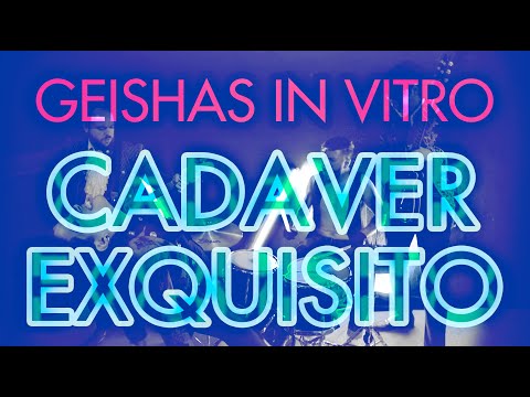 Geishas In Vitro - Cadaver Exquisito (Video Oficial)