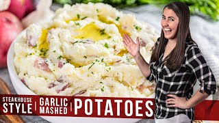 How to Make Steakhouse Style Garlic Mashed Potatoes | The Stay At Home Chef