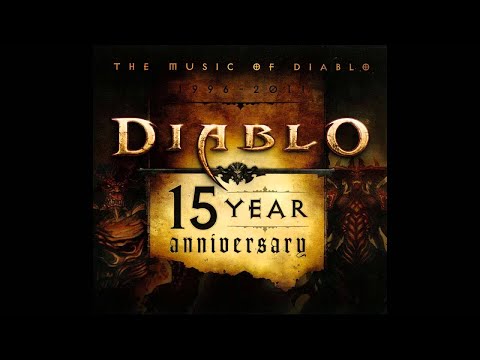 Diablo 15th Anniversary Soundtrack: The Legendary Soundtrack Collection (Full OST)