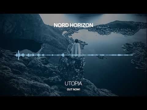 Nord Horizon - Utopia [Infrasonic Pure] OUT NOW!
