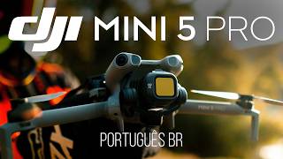 DJI MINI 5 PRO - Review completo + testes práticos em Português BR
