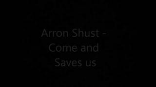 Aaron Shust - Come and Save us