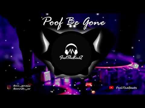Poof Be Gone - ft. Cheerlebridee - KyleYouMadeThat, Yung Baby Tate, Yvette