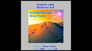 WISHBONE ASH    &quot;Cosmic Jazz&quot;    1988