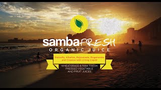 preview picture of video 'samba fresh juice - review - [samba fresh cleanse] - samba fresh detox'