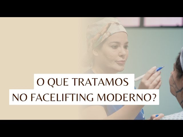 O que tratamos no Facelifting Moderno?